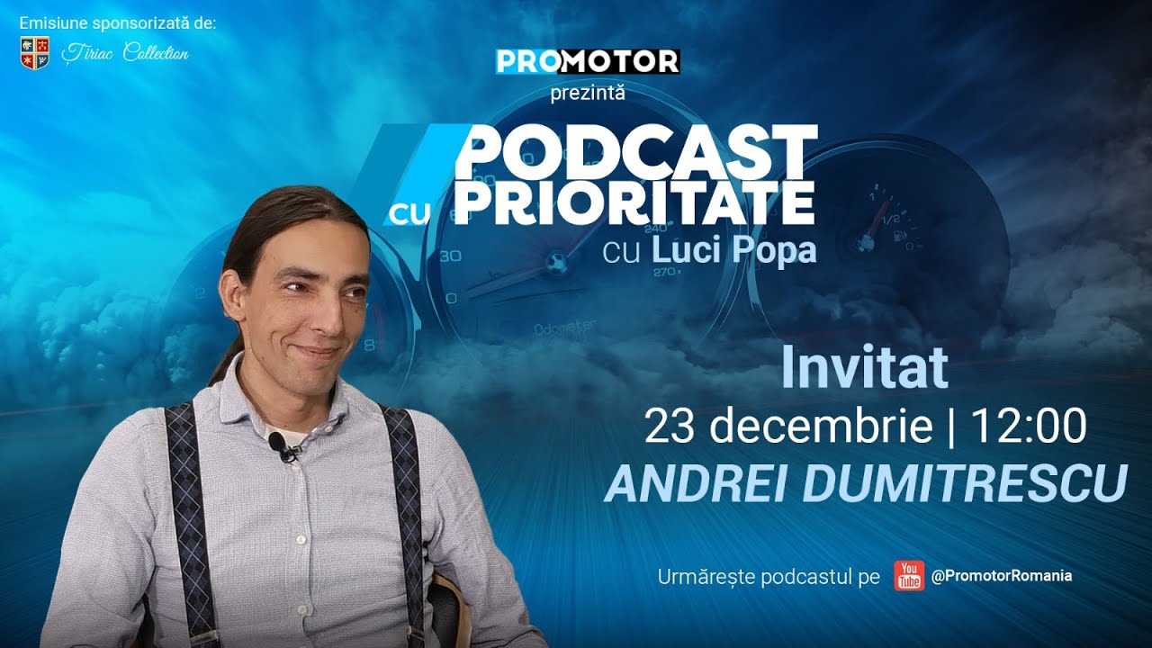 Andrei Dumitrescu (Țiriac Collection): Anii '80 și '90 au dat cele mai fiabile mașini | PCP #59