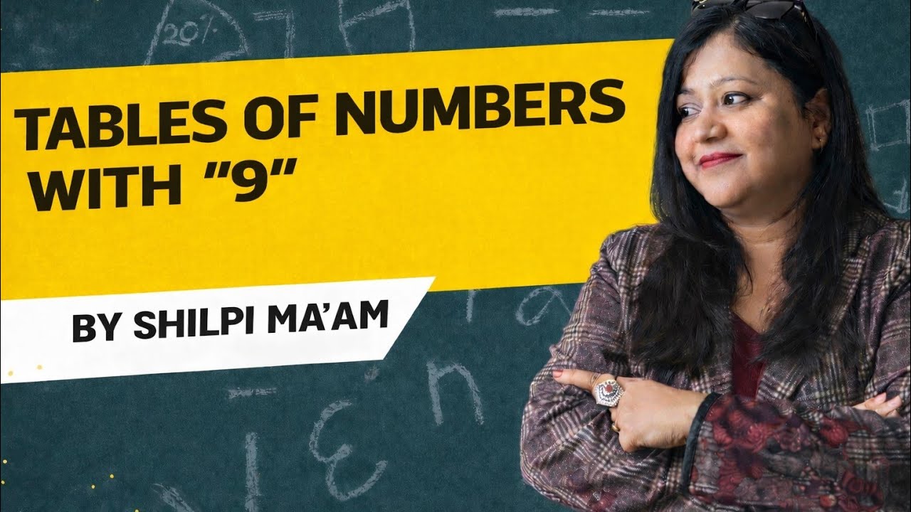 Vedic Maths Amazing Trick of table Ending With 9 | By Shilpi Ma'am |