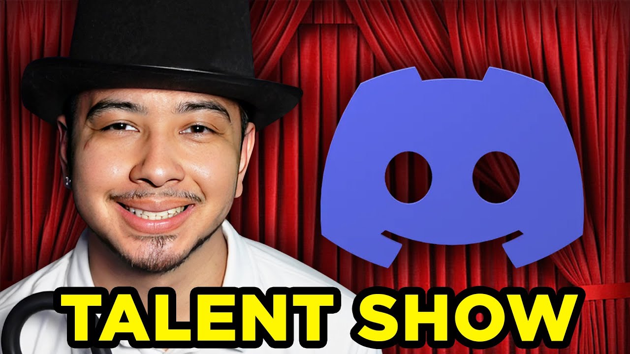 I Hosted A Discord Talent Show!