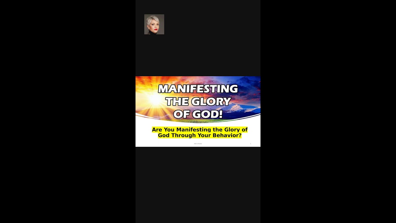 Are You Manifesting the Glory of God Through Your Behavior? 📱