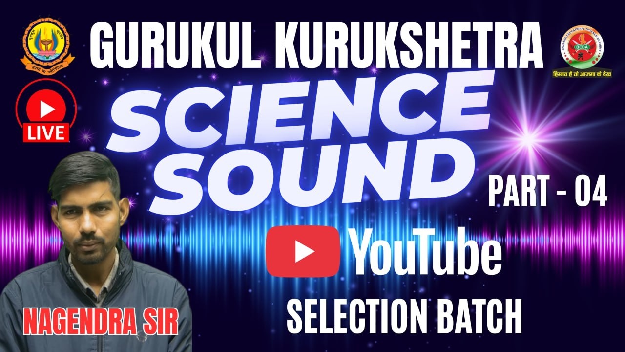 Science | Chapter – Sound (Part 4) (Live Session)