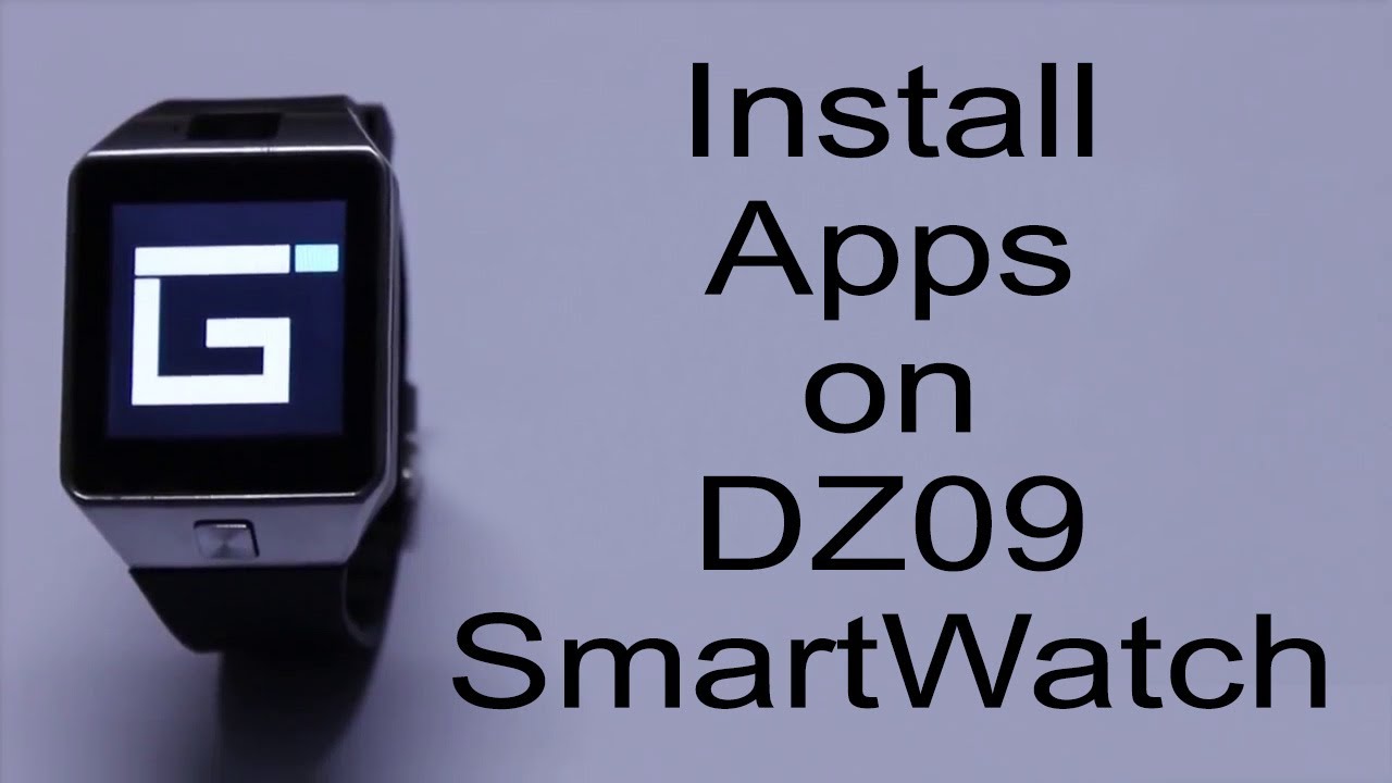 How to Install Apps on DZ09 and GT08 Smartwatch ⌚🎲🎮