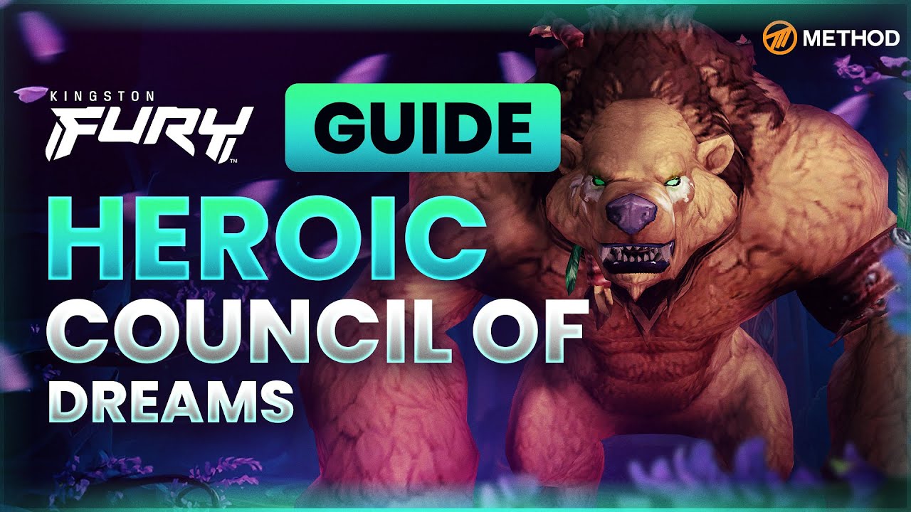 Council of Dreams Heroic Boss Guide | Amirdrassil, The Dream's Hope 10.2
