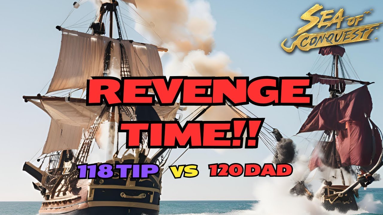 Time for some Revenge [Black Sails Event] Sea of Conquest
