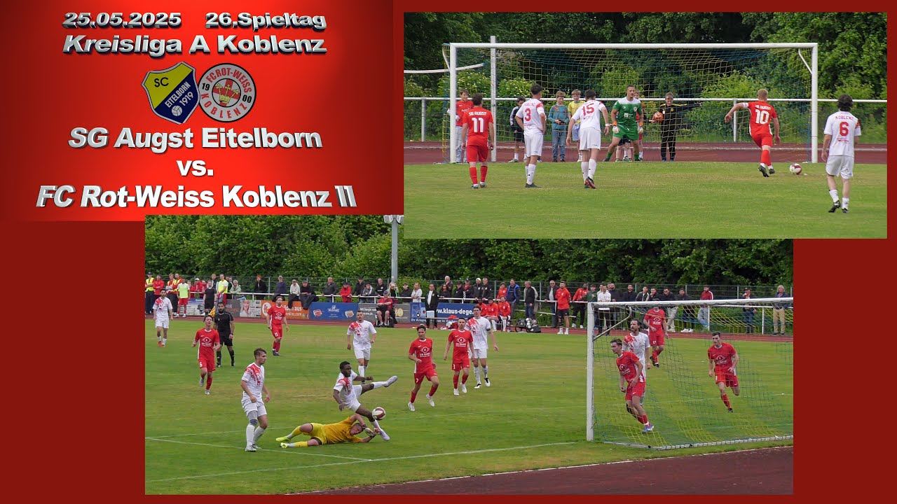 Kreisliga A: SG Augst Eitelborn vs. FC Rot-Weiss Koblenz II