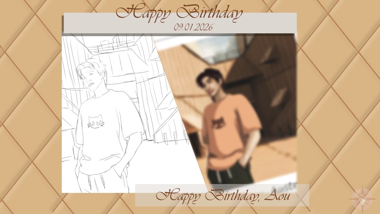 Happy Birthday // Aou Thanaboon Kiatniran // 09.01.2026