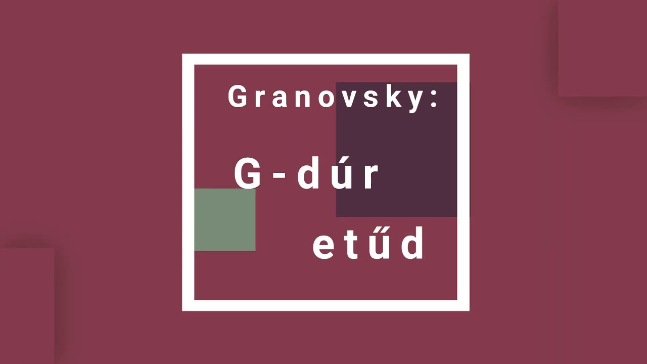 Granovsky: G-dúr etűd (Minuet in G Major, cello)