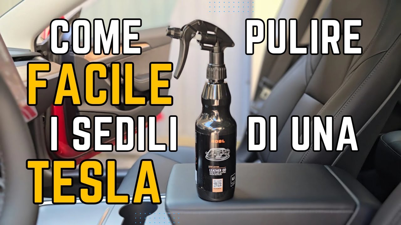 COME PULIRE FACILE I SEDILI TESLA | sudore, macchie e altro. ADBL leather CLEANER QD ready to use.