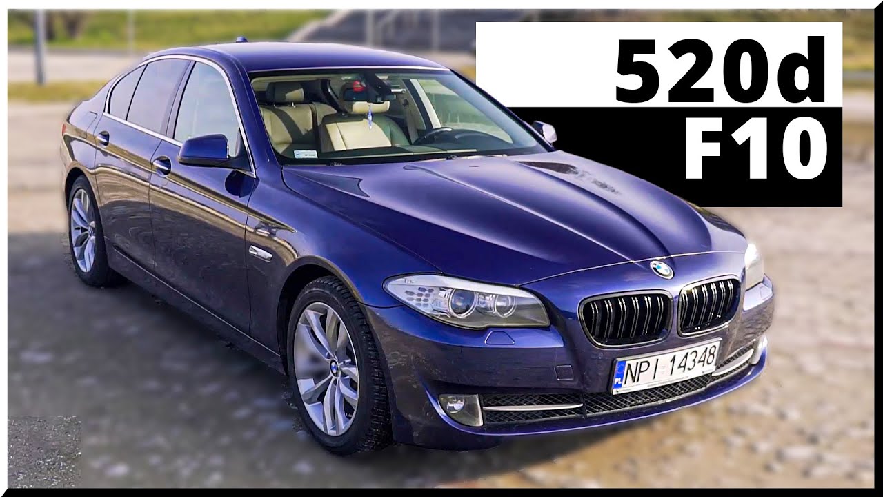 BMW 520d F10 - warto, ale...