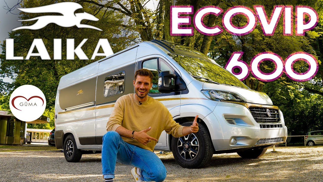 🥳 Premiere auf GÜMA TV | Laika Ecovip 600 Kastenwagen (neu) | Camper Van Neuheiten 2022