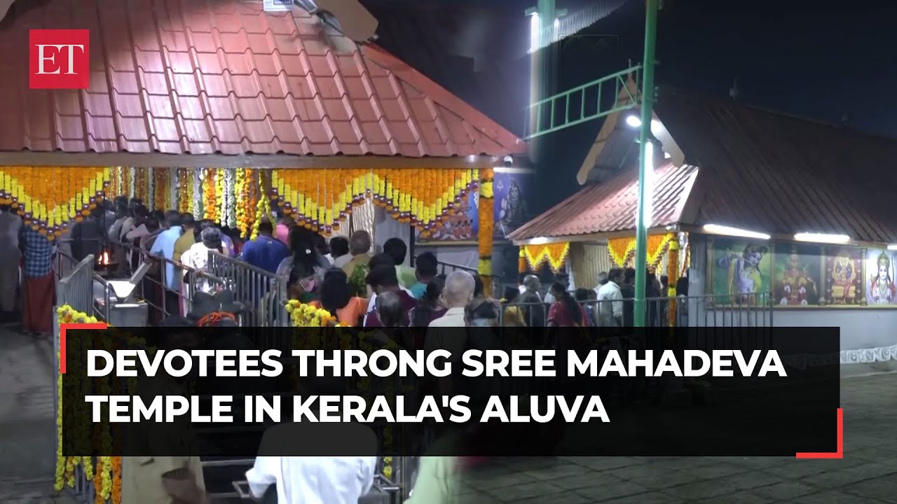 Kerala: Devotees throng Sree Mahadeva Temple in Aluva on Mahashivratri