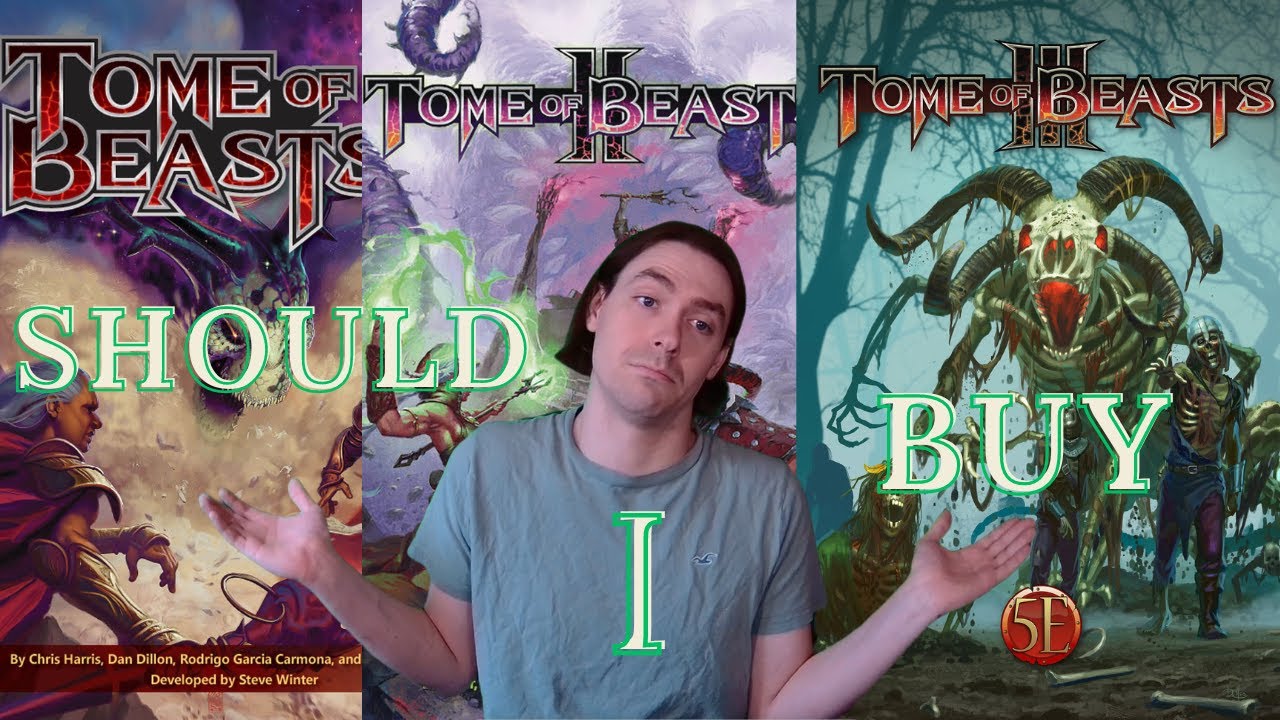 Buy or Bye: Is the 'Tome of Beasts' Trilogy Worth Your Gold Pieces?