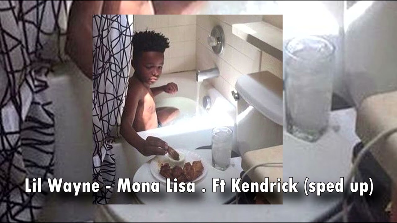 Lil Wayne - Mona Lisa (sped up/pitched)
