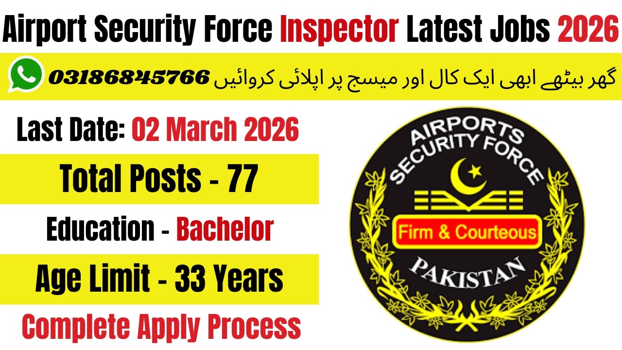 Airport Security Force Jobs 2026  | ASF Jobs 2026 | ASF Inspector Jobs 2026 | ASF New Jobs 2026