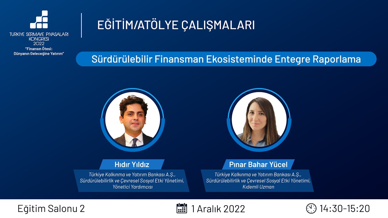 Sürdürülebilir Finansman Ekosisteminde Entegre Raporlama