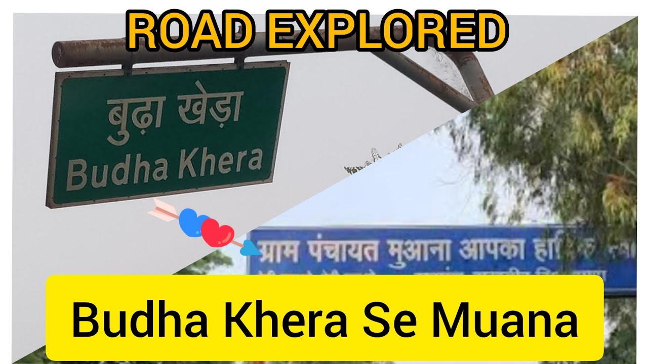 Road Explored Budha Khera to Village Muana | मुआना से बुडाखेड़ा  | Safidon ( Jind ) Haryana