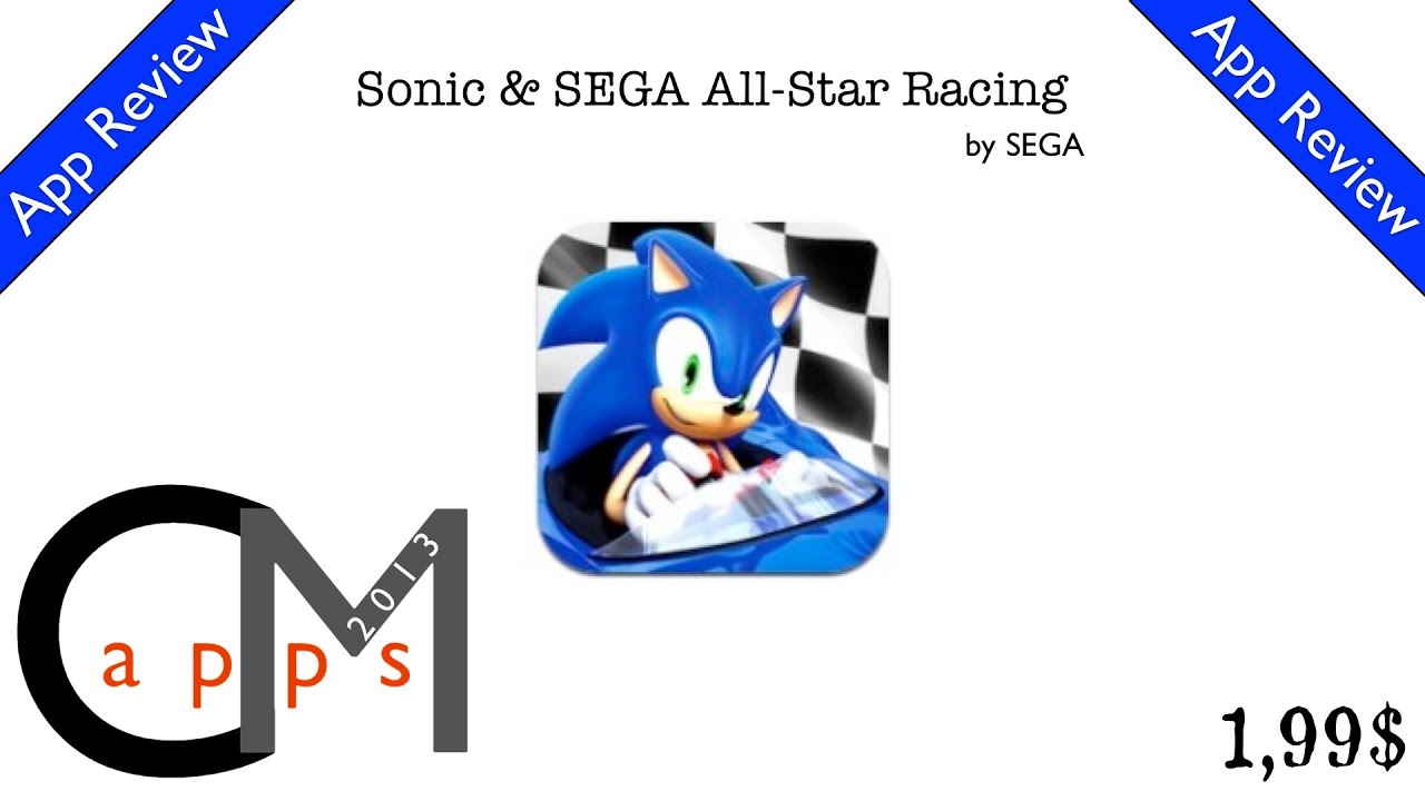 Sonic & SEGA All-Stars Racing - Review by CM Apps