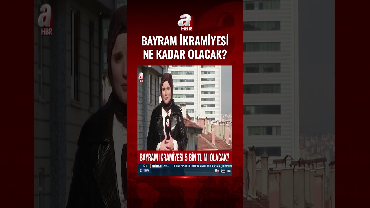 Bayram ikramiyesi bu yıl ne kadar olacak? | A Haber