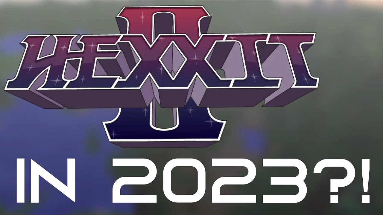Hexxit 2 in 2023?! (Minecraft Modpack)