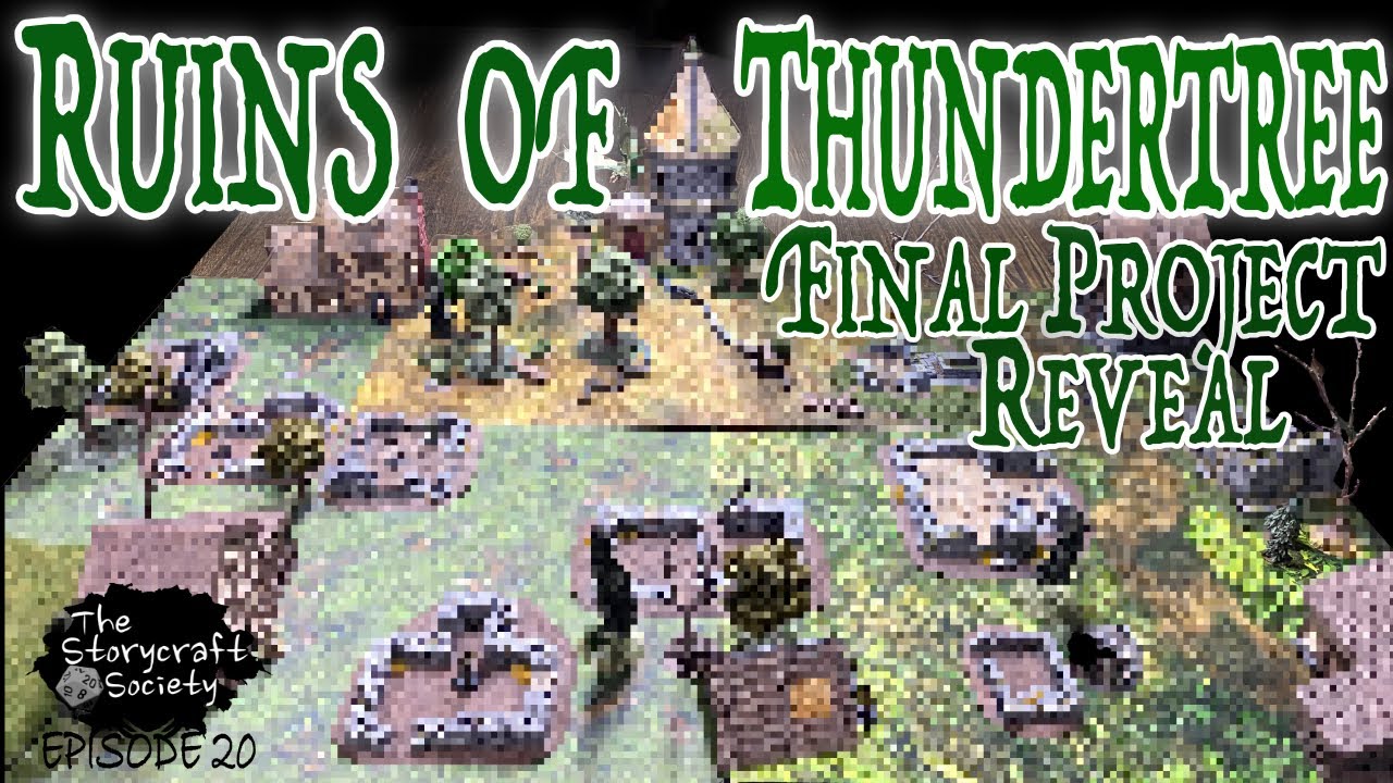 -FINAL PROJECT REVEAL- Building RUINS OF THUNDERTREE for Lost Mine of Phandelver (Ep. 20) D&D Crafts