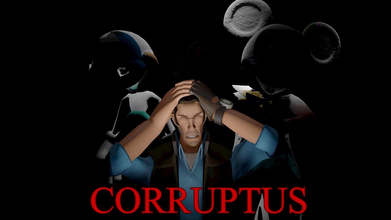 Corruptus [SFM Creepypasta]