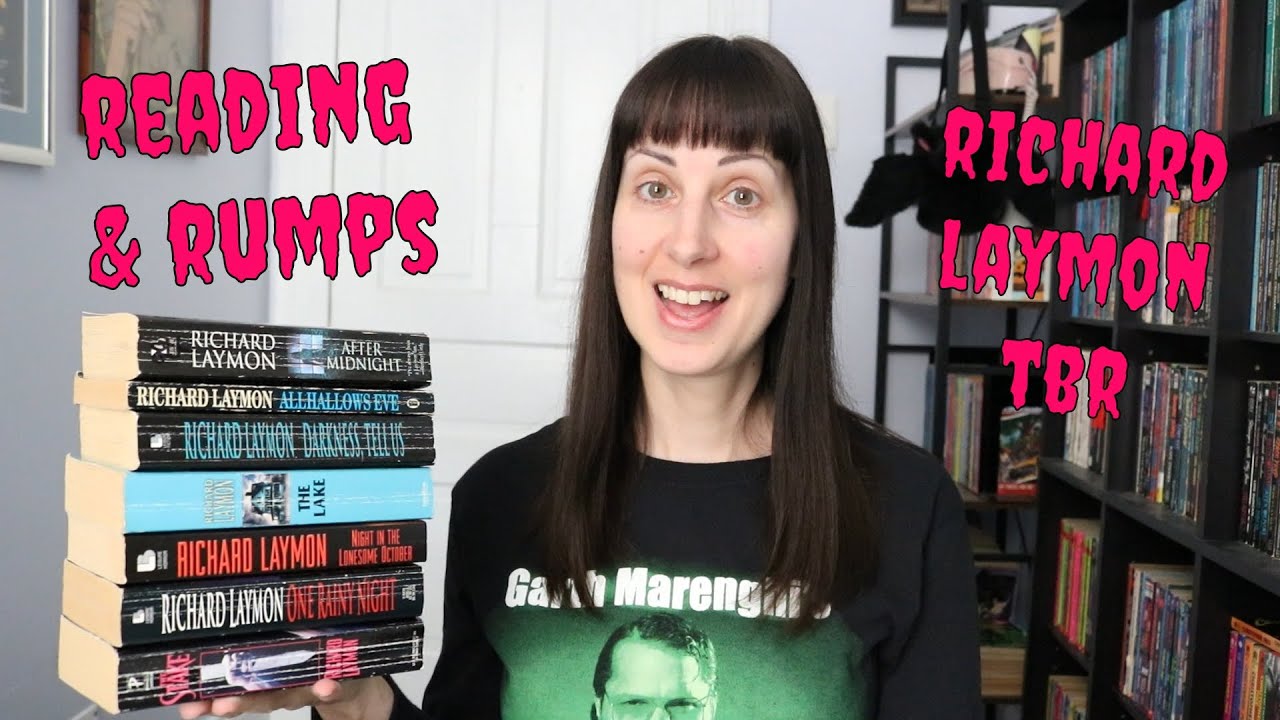Reading & Rumps - Richard Laymon TBR