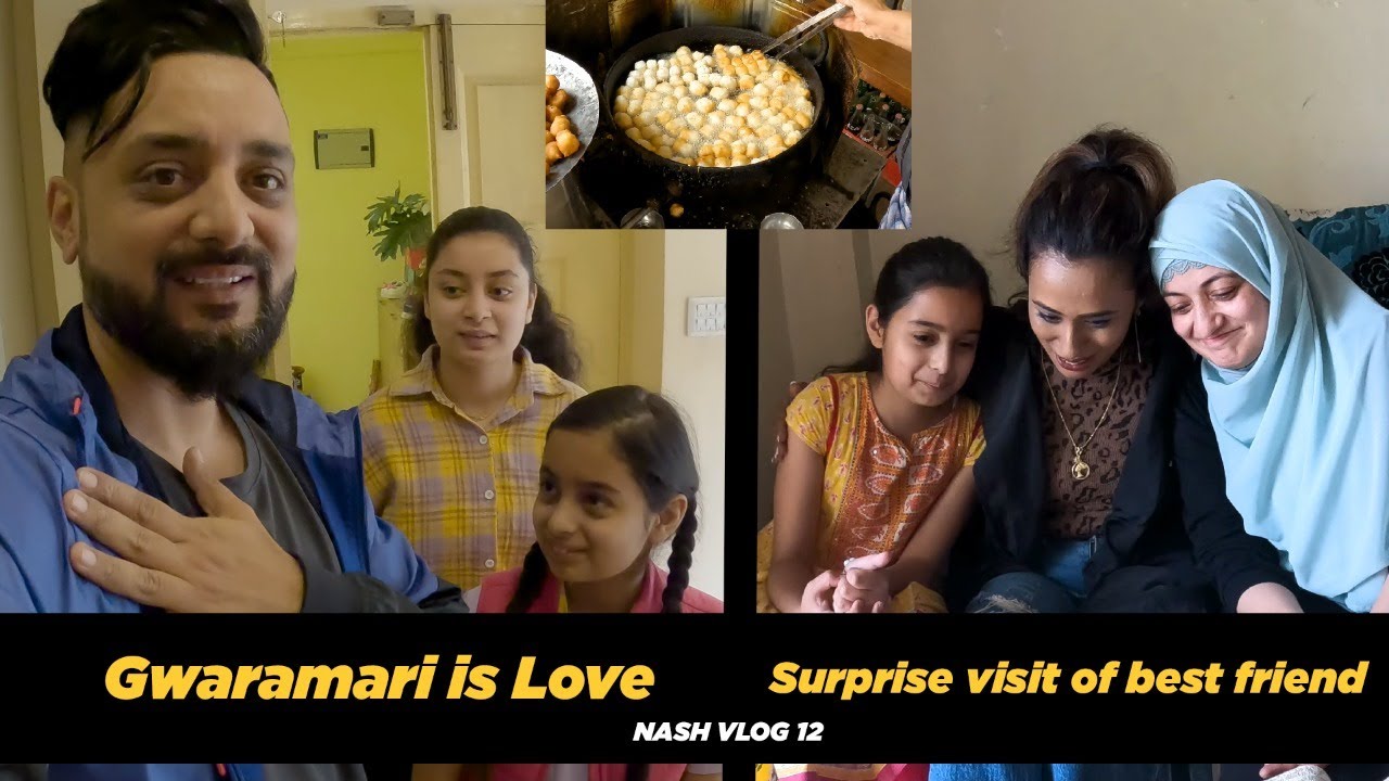 Gwaramari Love/Surprise visit of best friend.