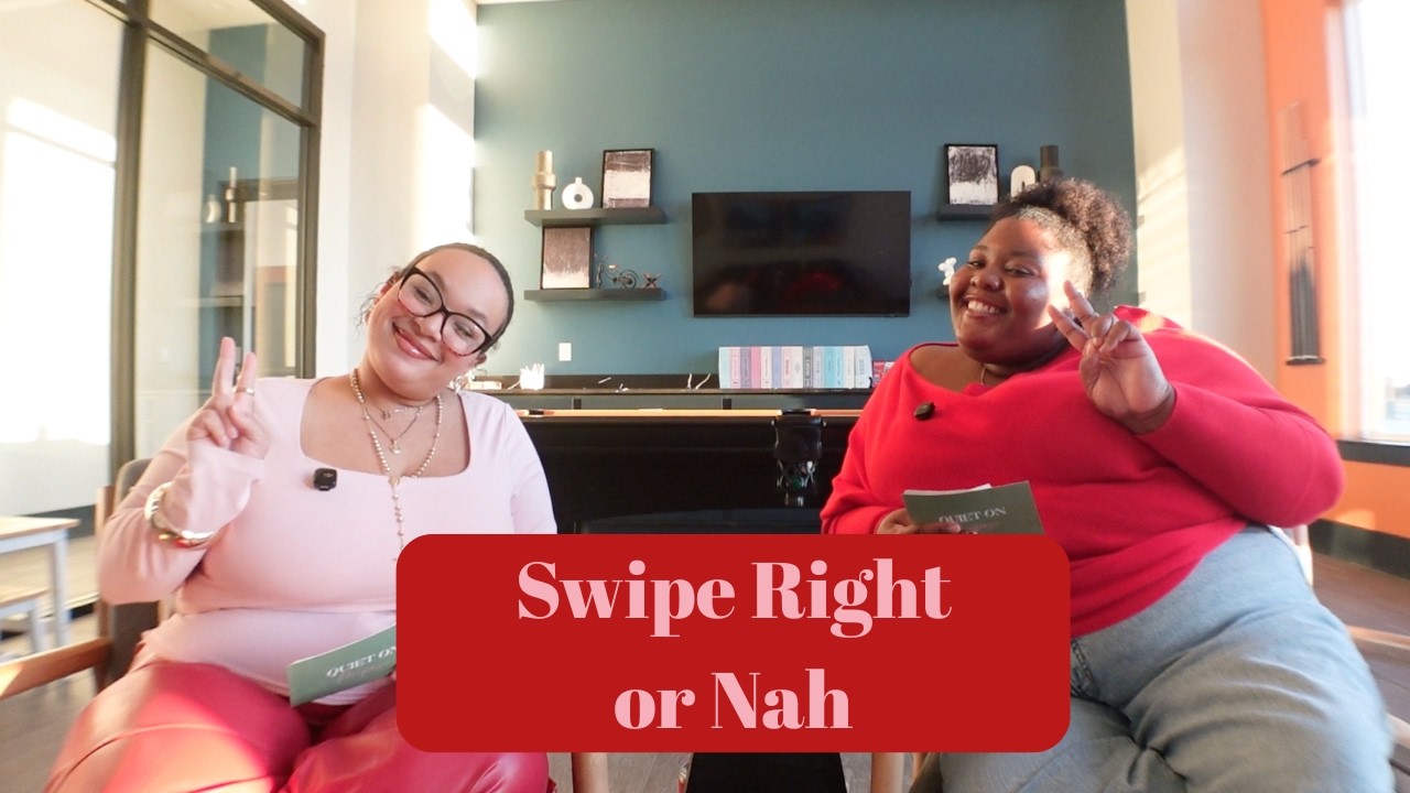 Ep. 3 Swipe Right or Nah
