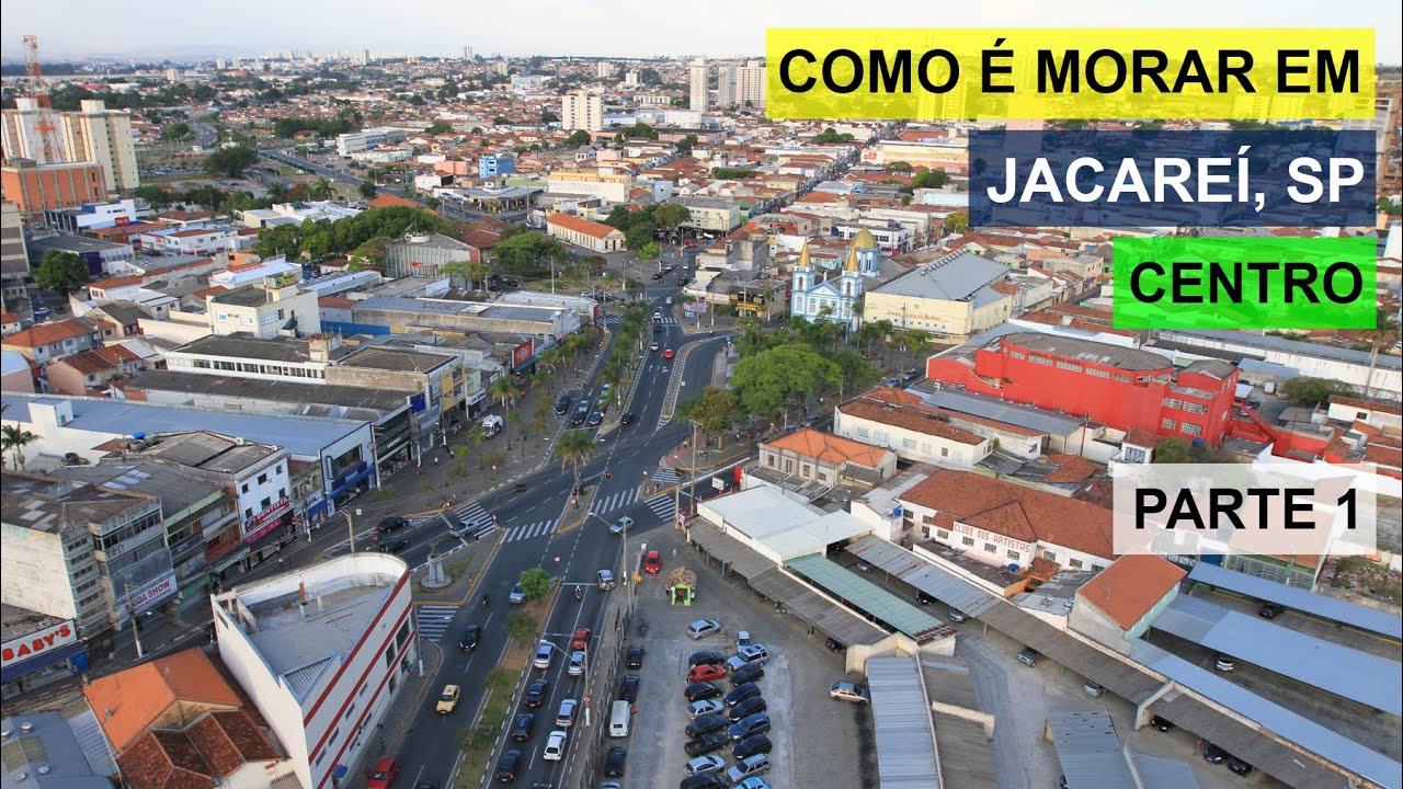 COMO É MORAR EM JACAREÍ, SP - CENTRO