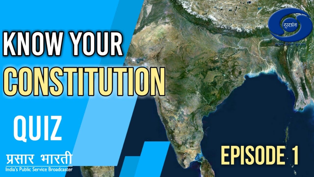 Know Your Constitution Quiz - EP 01