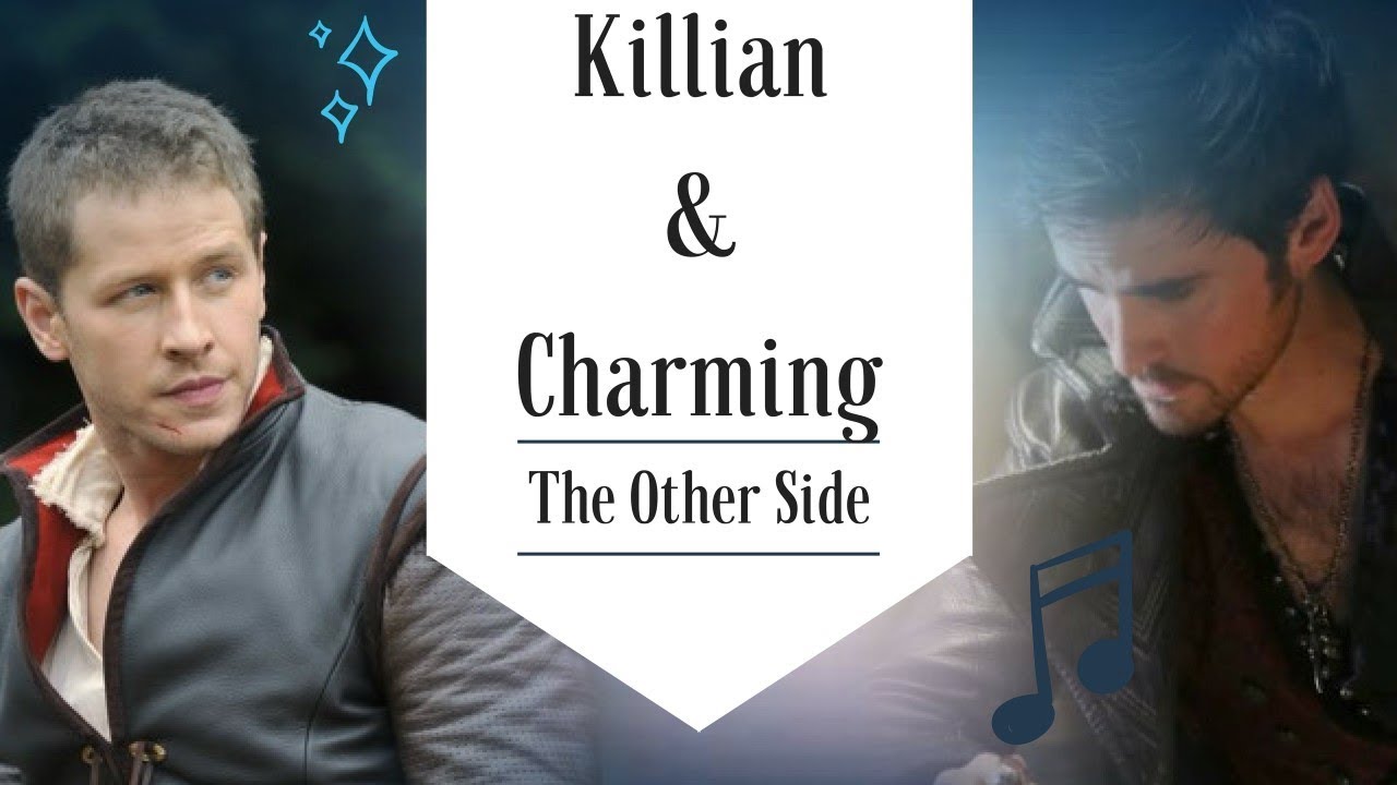 Killian & Charming - The Other Side