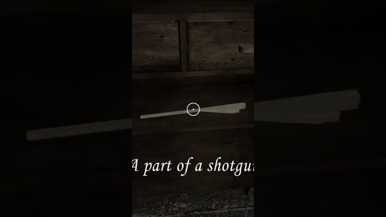 Granny (chapter 1) part of shotgun and usages
