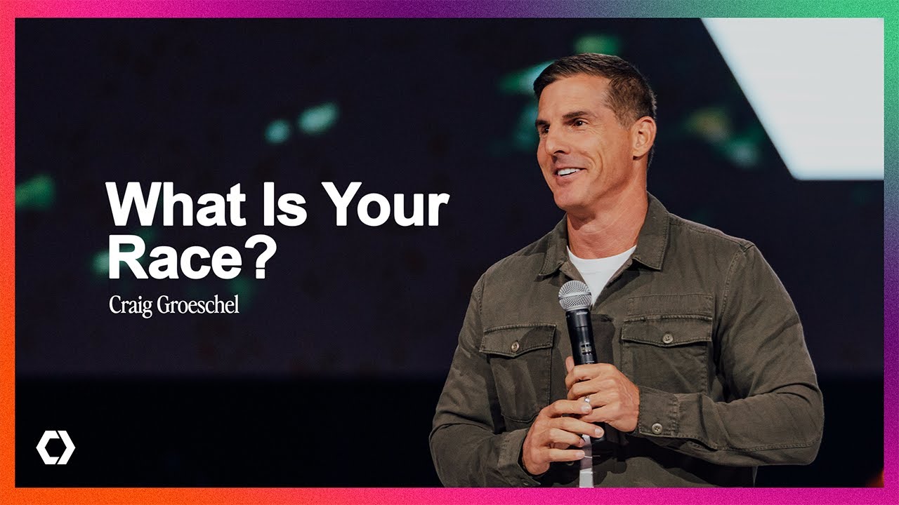 What Is Your Race? - Craig Groeschel // Catalyst Atlanta 2018