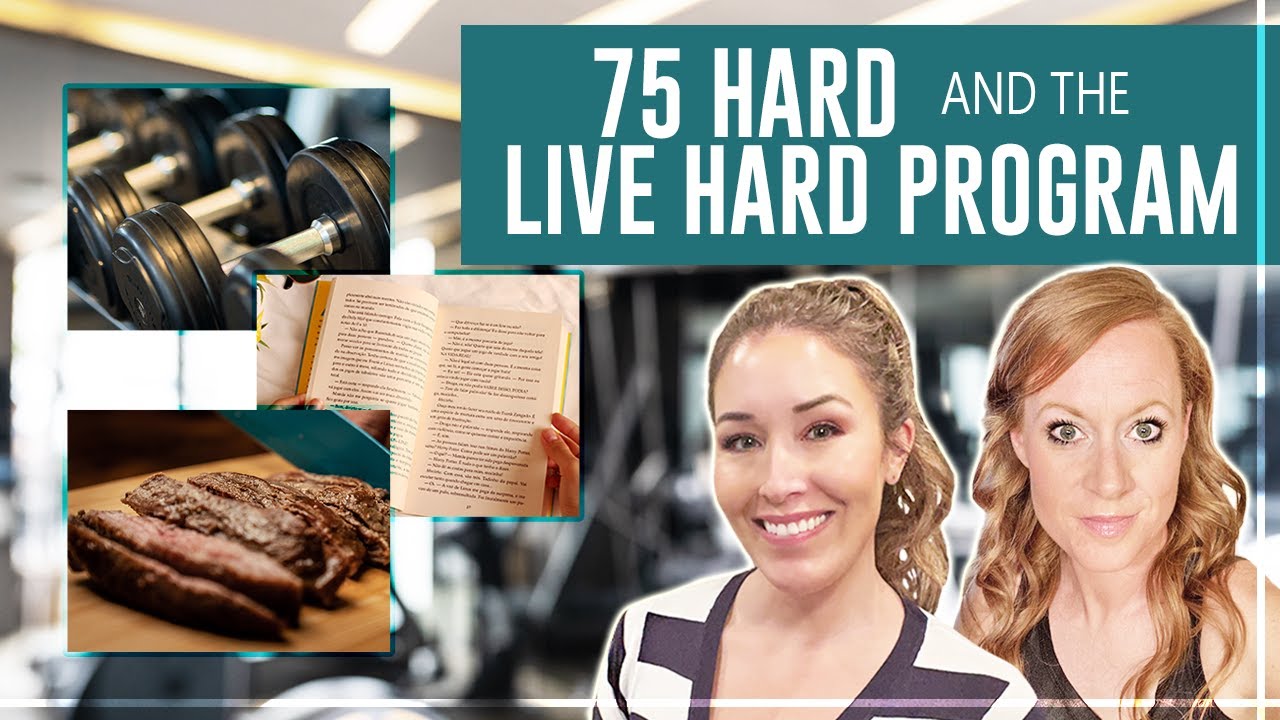 75 Hard and the Live Hard Program