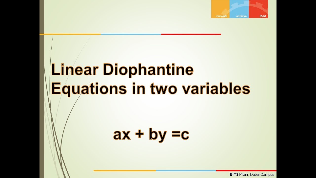 Solving Linear Diophantine Equation in Two Variables