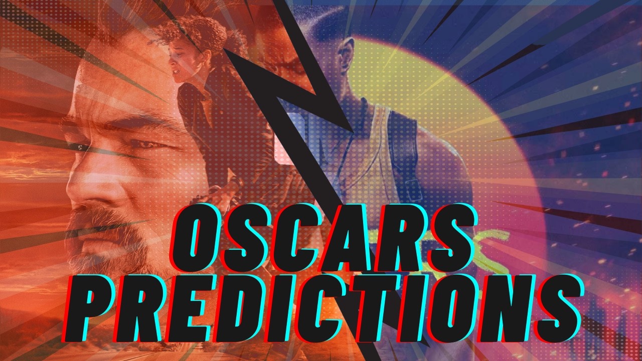 Ep 38.5: Oscar's Predictions