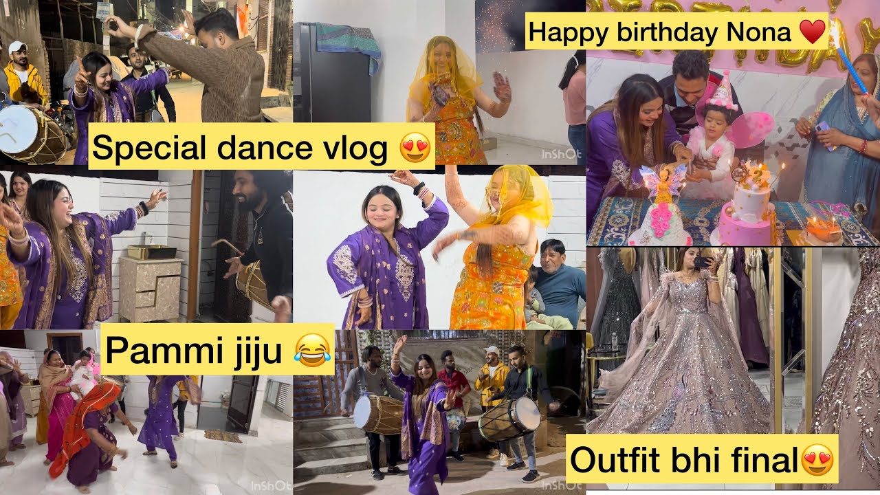 ! Aaj to chaala paad diya😂Special Dance Vlog😍Happy birthday Nona beta♥️Dress bhi final hogyi 🥰!!
