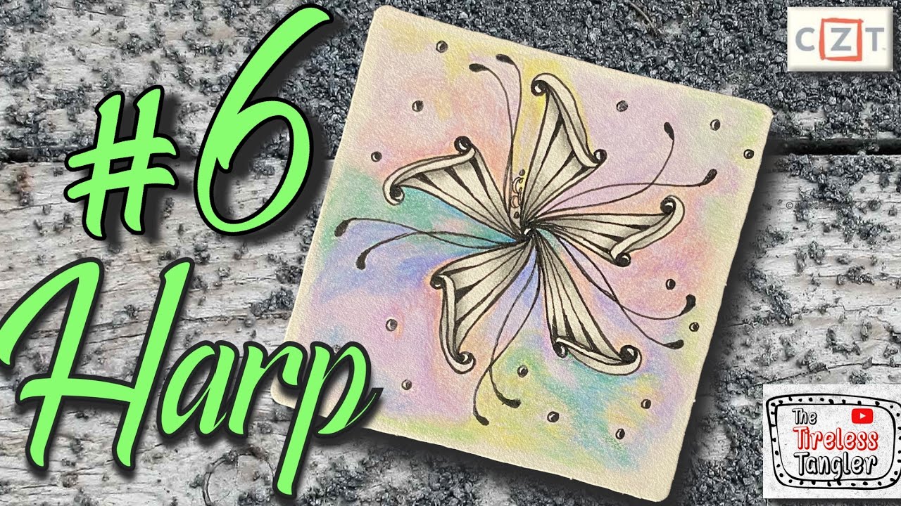 HARP || 100 Days of Zentangle ® 2021 || Day 6