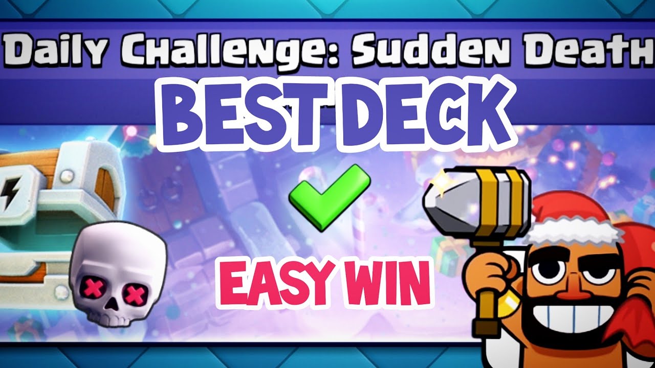 SUDDEN DEATH BEST DECK ❄️ CLASH ROYALE DAILY CHALLENGE ❄️
