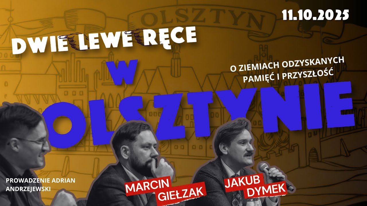 DLR w Olsztynie: Przeszłość i przyszłość &ldquo;Ziem Odzyskanych&rdquo;