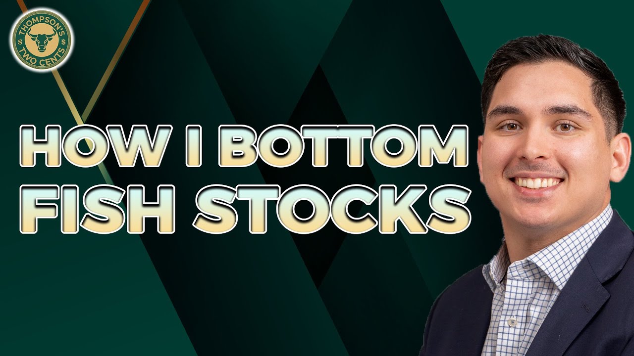 How I Bottom Fish Stocks