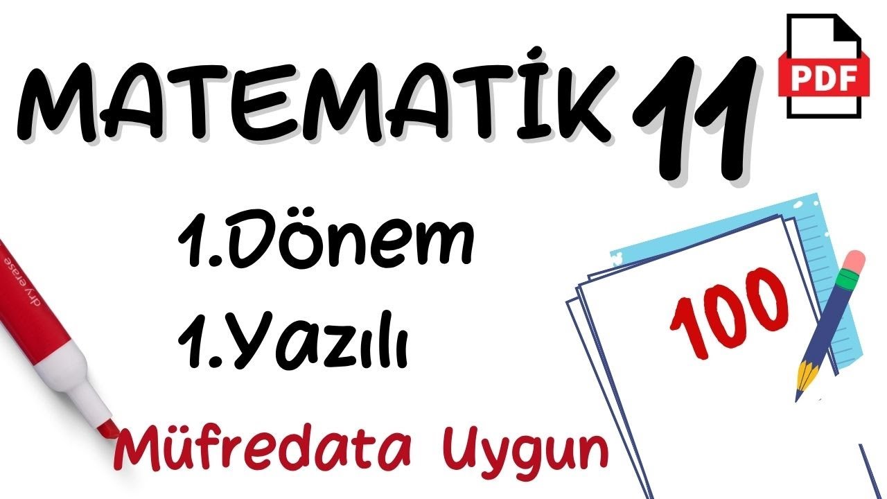 Matematik 11.Sınıf 1.Dönem 1.Yazılı Soruları Matematik 11 Yazılıya hazırlık  +PDF