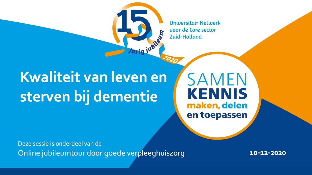 Kwaliteit van leven en sterven bij dementie