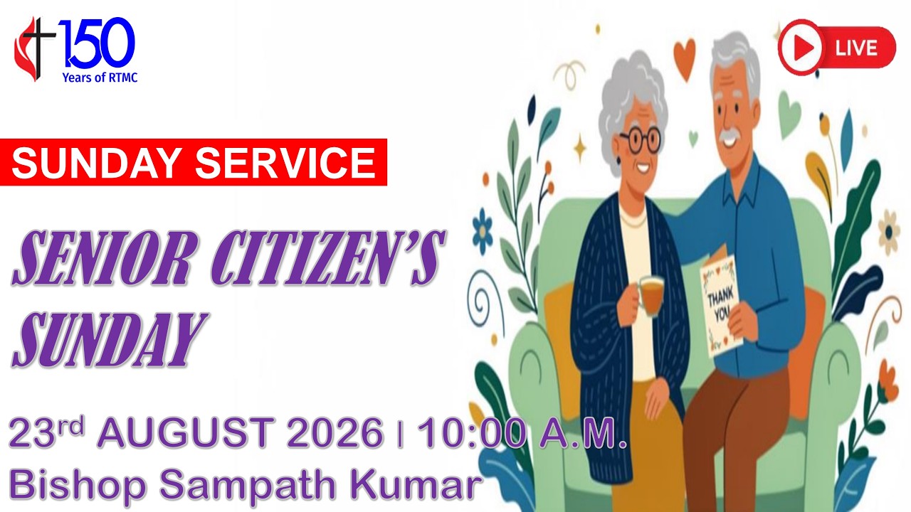 23rd AUGUST 2026 | SUNDAY ONLINE SERVICE I SENIOR CITIZEN'S SUNDAY