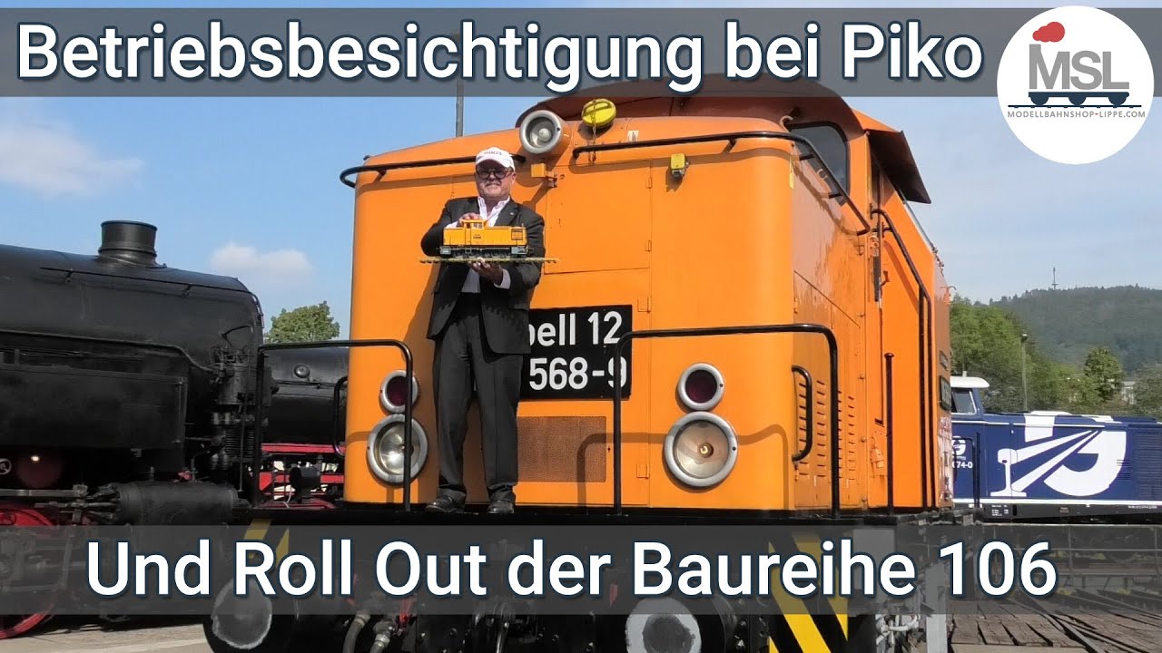 Betriebsbesichtigung bei Piko und Roll Out der Baureihe 106 in Spur G (Artikel Nr 37591, 37590)