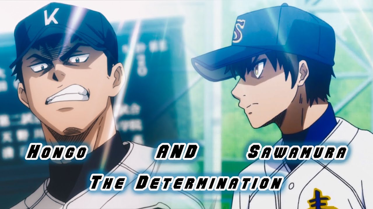 Diamond No Ace Sawamura and Hongo - The Determination ASMV
