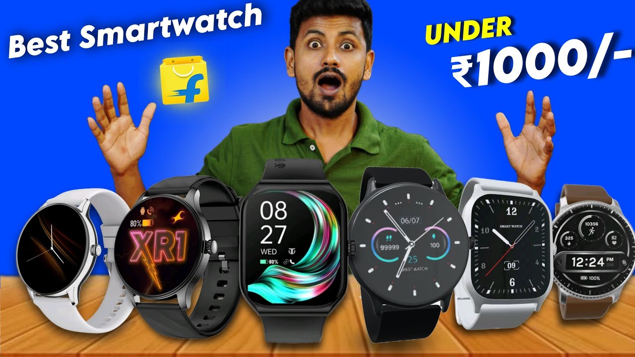 🔥 TOP 6 Smartwatch Under ₹1000 in India (2025) | Best Budget Smartwatch Review⚡ 💯