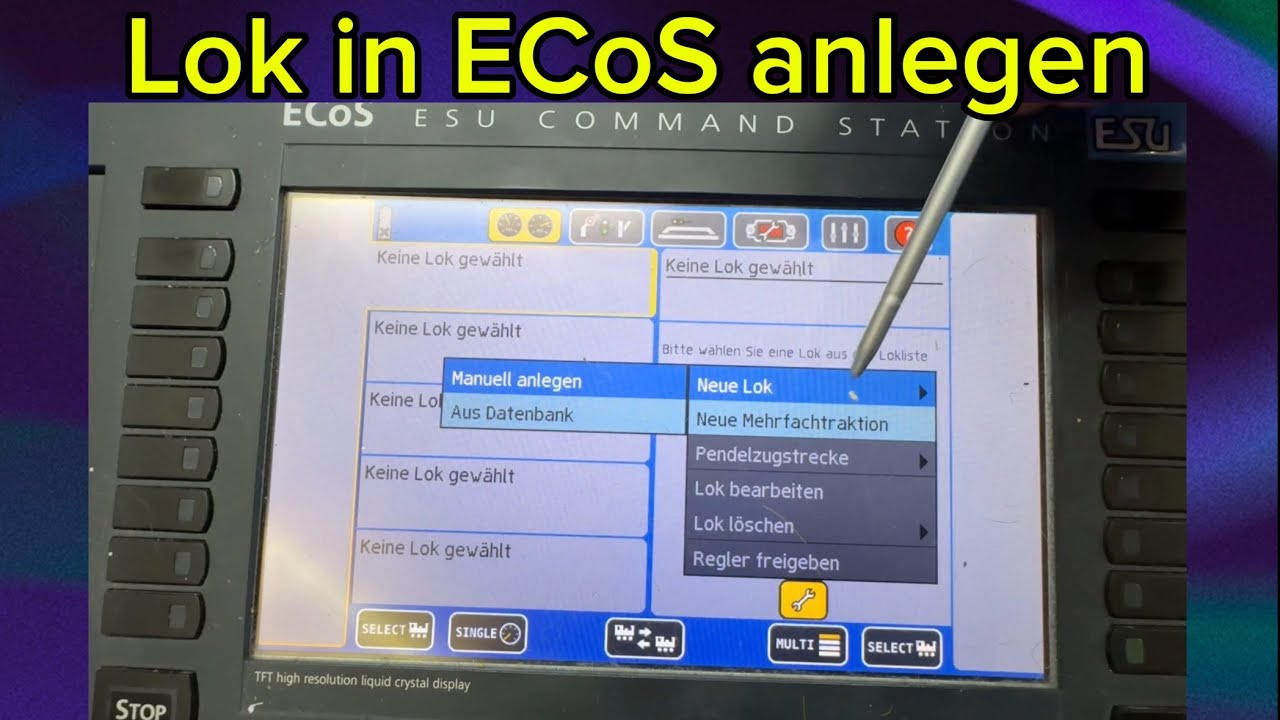 🚂 ESU ECoS Tutorial: Neue Lok manuell anlegen – Schritt für Schritt erklärt