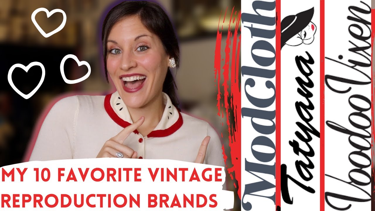 MY 10 FAVORITE VINTAGE REPRODUCTION BRANDS: Unique Vintage, Voodoo Vixen, Banned Retro, Collectif