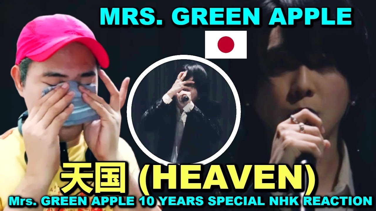 Mrs. GREEN APPLE - 天国 - Mrs. GREEN APPLE 10 YEARS SPECIAL NHK REACTION